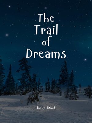 cover image of The Trail of Dreams